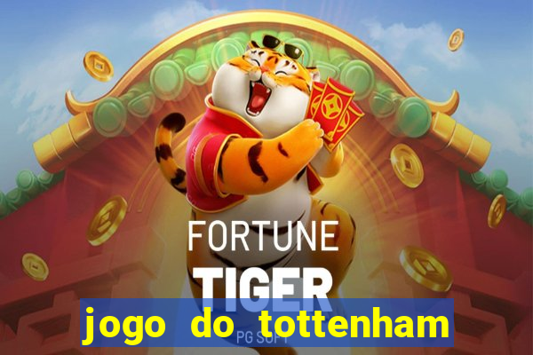 jogo do tottenham hoje palpite